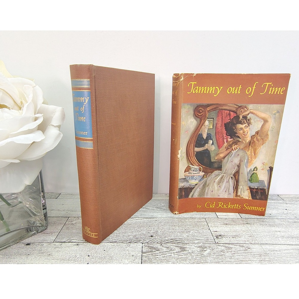 Tammy Out of Time Cid Ricketts Sumner‎ Vintage 1948 Peoples Book Club Ed HCDJ